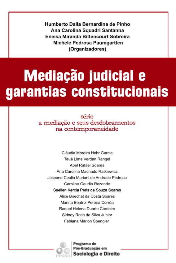 Mediação judicial e garantias constitucionais.